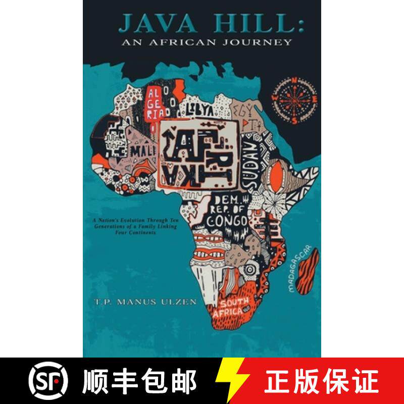 【3-4周达】Java Hill: An African Journey: A Nation's Evolution Through Ten Generations of a Family Li... [9781951302214]