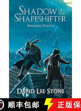 【3-4周达】Shadow of the Shapeshifter: An Illmoor Novel [9781739777609]