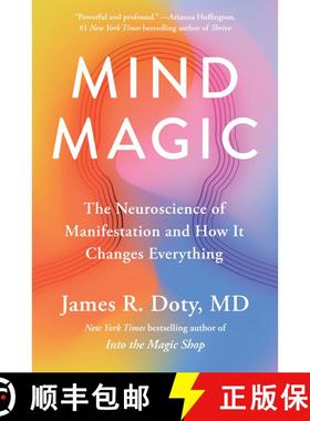 现货 心灵魔术 美版精装 Mind Magic: The Neuroscience of Manifestation and How It Changes Everything [9780593541142]