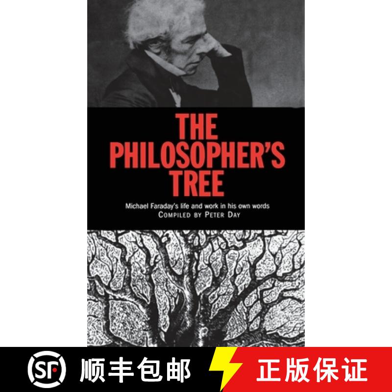 【3-4周达】The Philosopher's Tree: A Selection of Michael Faraday's Writings [9780750305709]