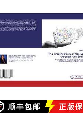 预订 The Presentation of the Self through the Social [9783659763267]