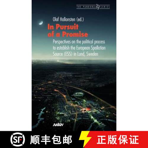 【3-4周达】In Pursuit of a Promise: Perspectives on the Political Process to Establish the European S... [9789198085419]