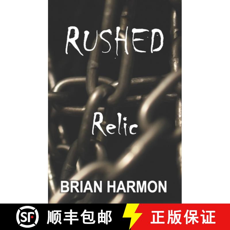 【2-3周达】Rushed: Relic [9781945559181]