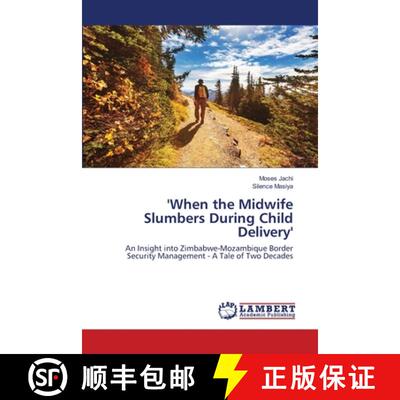 预订 'When the Midwife Slumbers During Child Delivery' [9786202564243]