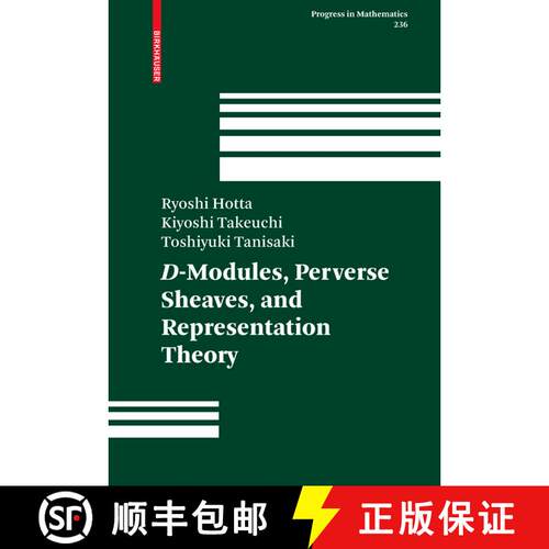 现货 精装 D-模、反常层和表示论 D-Modules, Perverse Sheaves, and Representation Theory [9780817643638]