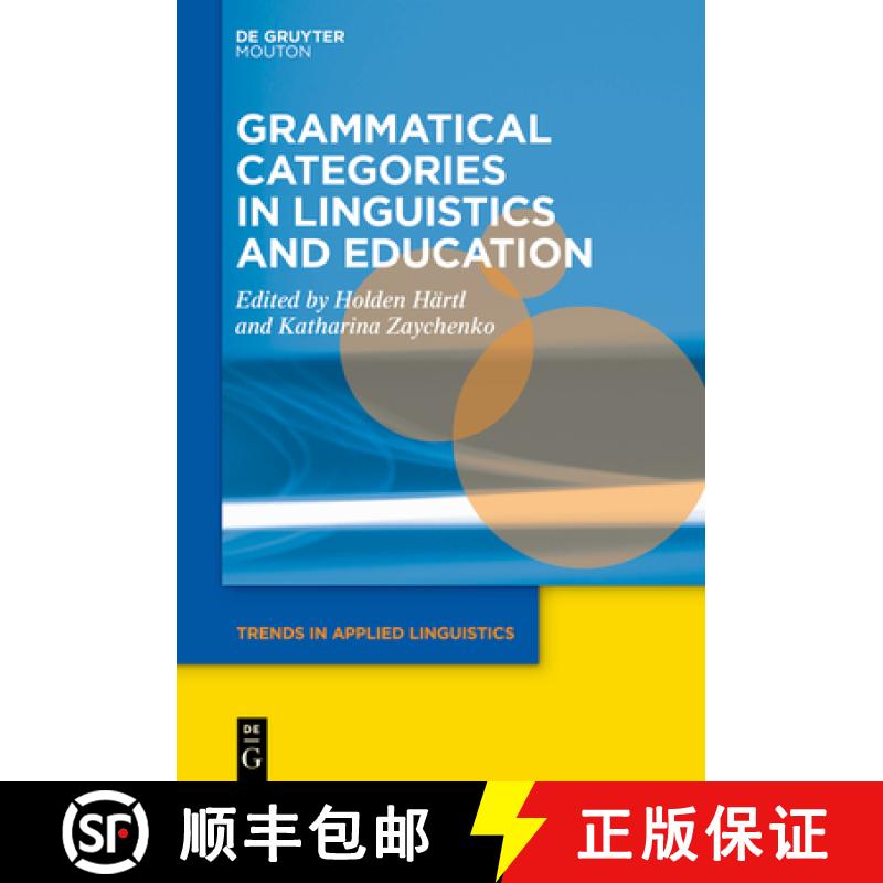 【3-4周达】Grammatical Categories in Linguistics and Education [9783111139654]