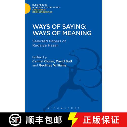 【3-4周达】精装 Ways of Saying: Ways of Meaning: Selected Papers of Ruqaiya Hasan [9781474246866]