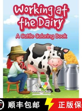 【3-4周达】Working at the Dairy: A Cattle Coloring Book [9781683773818]