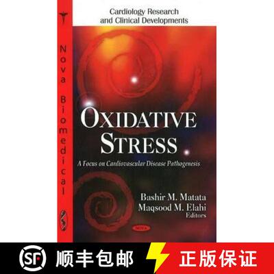 【3-4周达】精装 Oxidative Stress: A Focus on Cardiovascular Disease Pathogenesis [9781616681579]