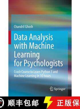 【3-4周达】Data Analysis with Machine Learning for Psychologists : Crash Course to Learn Python 3 and... [9783031146367]