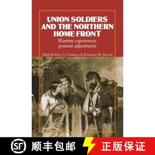 Soldiers Northern Union Postwar 9780823221455 Experiences and 4周达 Front Home the Adjustments Wartime