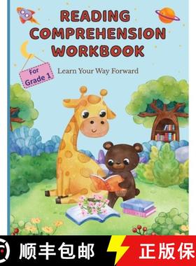 【3-4周达】Reading Comprehension Workbook For Grade 1: Learn Your Way Forward [9781778137525]