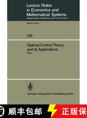 【3-4周达】Optimal Control Theory and its Applications: Proceedings of the Fourteenth Biennial Semina... [9783540070184]