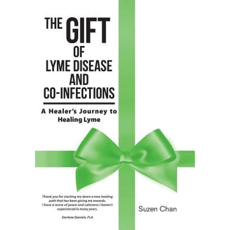 预订 the gift of lyme disease and co-infe. [9781504366977]