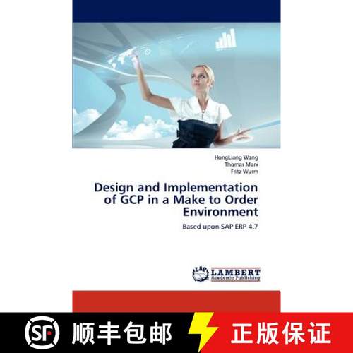 预订 Design and Implementation of Gcp in a Make to Order Environment [9783659282720]