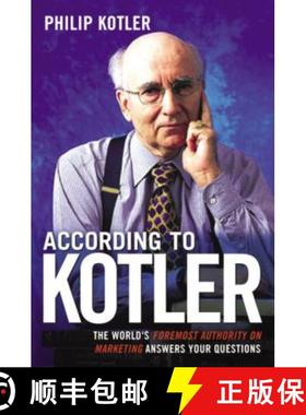 【3-4周达】A According to Kotler: The World's Foremost Authority on Marketing Answers Your Questions [9780814472958]
