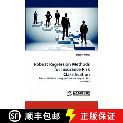 【3-4周达】Robust Regression Methods for Insurance Risk Classification [9783838399287]
