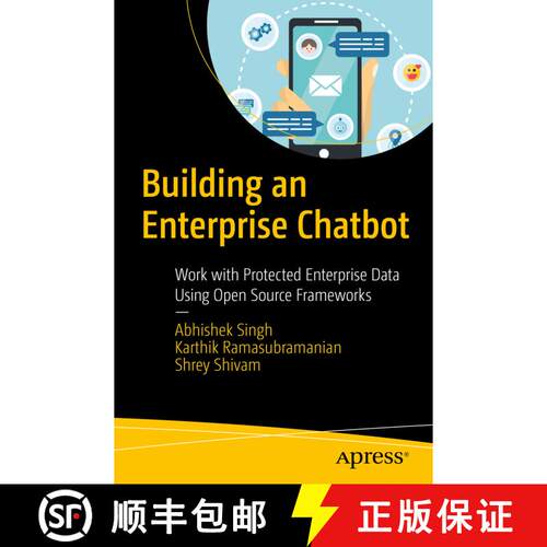 【3-4周达】Building an Enterprise Chatbot : Work with Protected Enterprise Data Using Open Source Fra... [9781484250334]