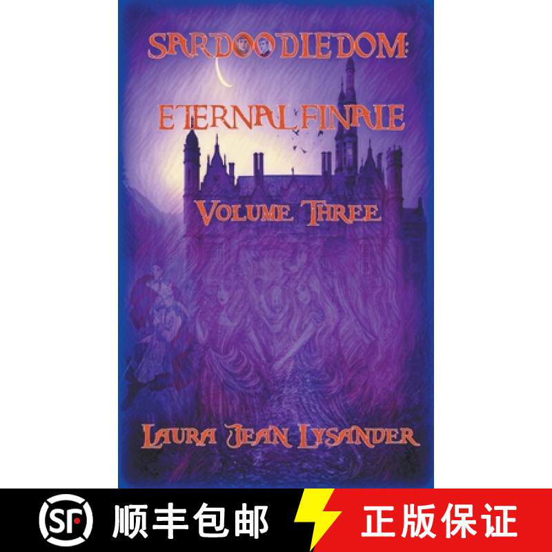 【3-4周达】Sardoodledom: Eternal Finale Volume Three [9798201717919]