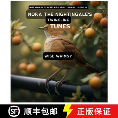 【3-4周达】精装 Nora The Nightingale's Twinkling Tunes [9781088078594]