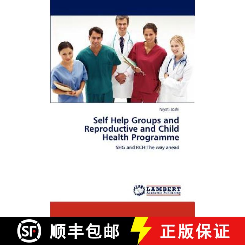 预订 Self Help Groups and Reproductive and Child Health Programme [9783848496945]