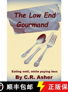 【3-4周达】The Low End Gourmand [9781365296963]