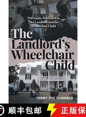 预订 The Landlord's Wheelchair Child [9781961416482]