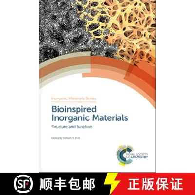 【3-4周达】Bioinspired Inorganic Materials : Structure and Function [9781788011464]