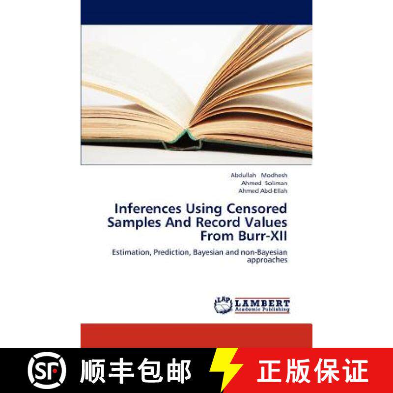 预订 Inferences Using Censored Samples and Record Values from Burr-XII [9783659282652]