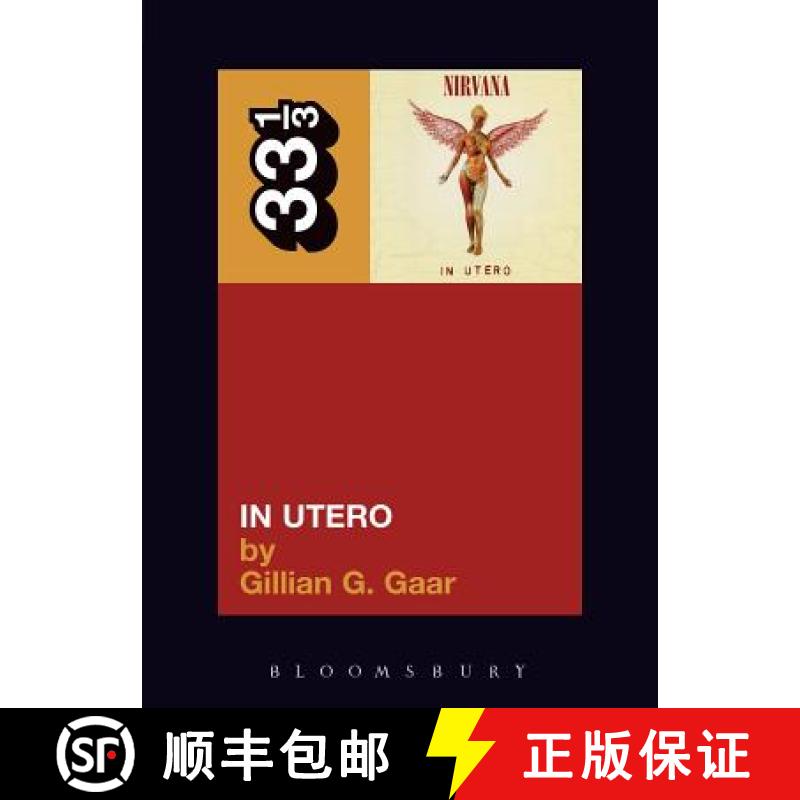 【3-4周达】Nirvana's in Utero [9780826417763]