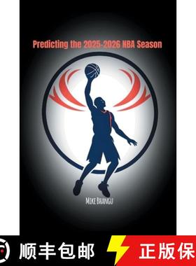 预订 Predicting the 2025-2026 NBA Season [9781069461933]