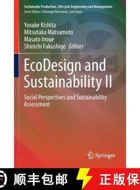 【3-4周达】EcoDesign and Sustainability II : Social Perspectives and Sustainability Assessment [9789811567773]