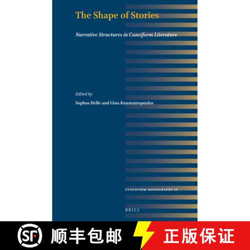 预订 精装 The Shape of Stories: Narrative Structures in Cuneiform Literature [9789004537149]