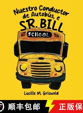 预订 Nuestro Conductor de Autobús, el Sr. Bill [9781961254725]