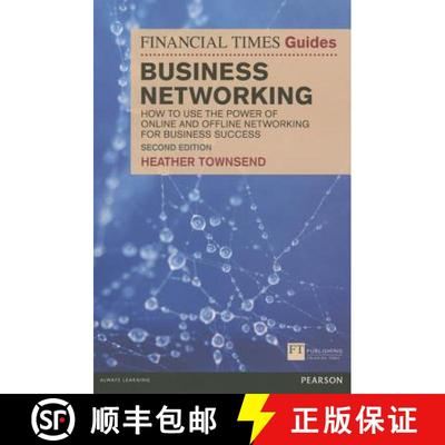【3-4周达】Financial Times Guide to Business Networking: How to use the power of online and offline n... [9781292003955]
