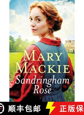 【3-4周达】Sandringham Rose: An enthralling Victorian saga on the royal estate [9781800328082]