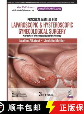 【3-4周达】Practical Manual for Laparoscopic & Hysteroscopic Gynecological Surgery [9789352701940]