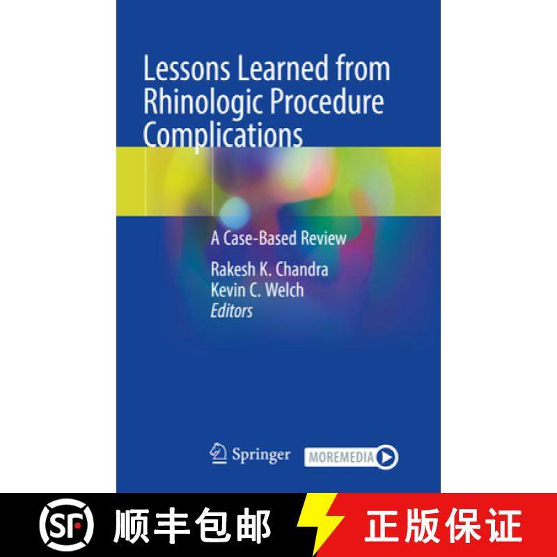 【3-4周达】Lessons Learned from Rhinologic Procedure Complications: A Case-Based Review [9783030753221]