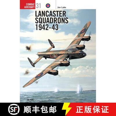 【3-4周达】Lancaster Squadrons 1942–43 [9781841763132]