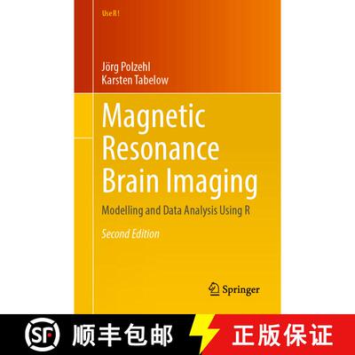 【3-4周达】Magnetic Resonance Brain Imaging : Modelling and Data Analysis Using R (Second Edition 2023) [9783031389481]