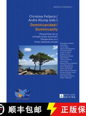 【3-4周达】精装 Dominicanidad / Dominicanity : Perspectivas de un concepto (trans-)nacional / Perspec... [9783631673218]
