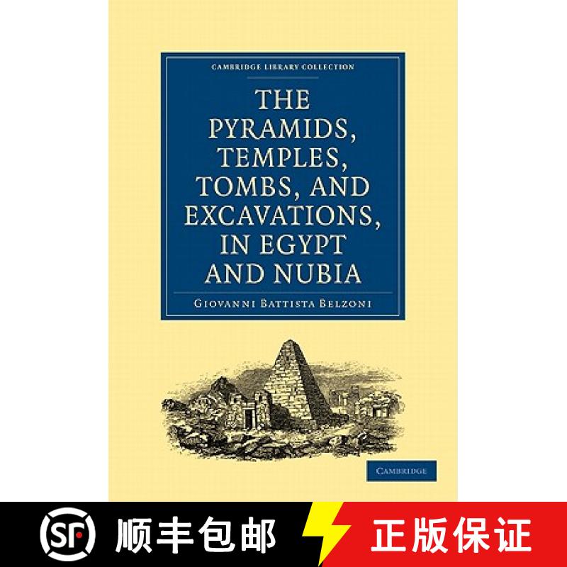 【3-4周达】Narrative of the Operations and Recent Discoveries within the Pyramids, Temples, Tombs, an... [9781108016759]