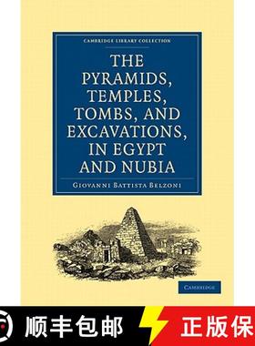 【3-4周达】Narrative of the Operations and Recent Discoveries within the Pyramids, Temples, Tombs, an... [9781108016759]