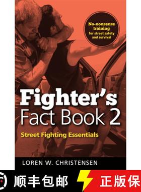 【3-4周达】Fighter's Fact Book 2 : Street Fighting Essentials [9781594394843]