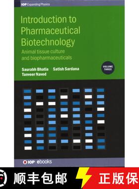 【3-4周达】精装 Introduction to Pharmaceutical Biotechnology: Dispensing, Delivery, Targeting and Reg... [9780750313483]