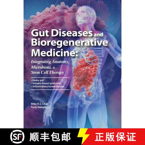 【3-4周达】精装 Gut Diseases and Bioregenerative Medicine: Integrating Anatomy, Microbiota, and Stem ... [9781662979286]