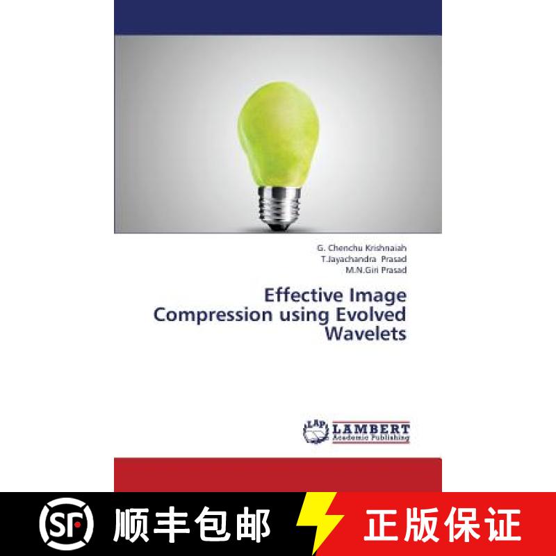 预订 Effective Image Compression Using Evolved Wavelets [9783847325123]