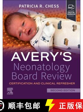 【3-4周达】Avery's Neonatology Board Review: Certification and Clinical Refresher [9780443106385]