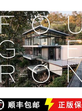 Fougeron Architecture: Framing Light [9781964490076]