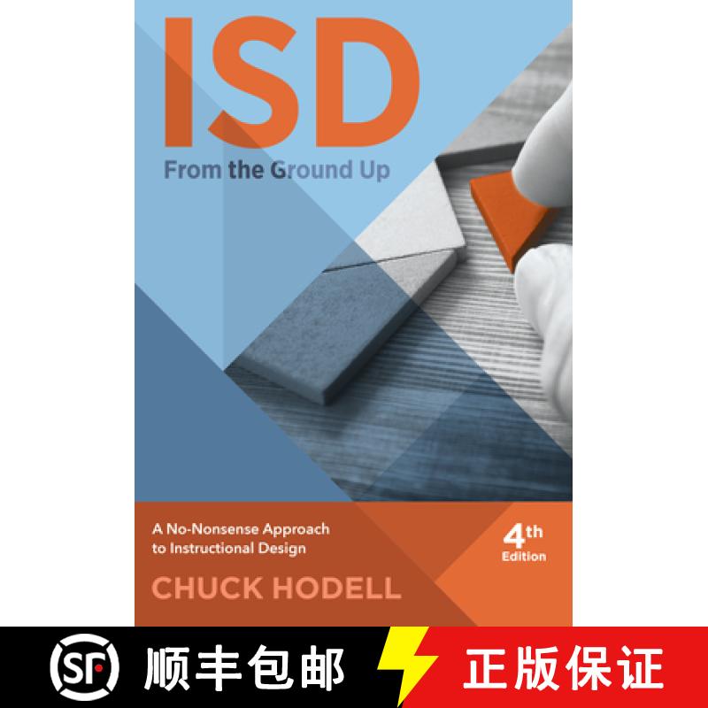 【3-4周达】ISD From The Ground Up, 4th Edition : A No-Nonsense Approach to Instructional Design [9781562869984]
